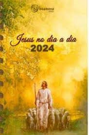 JESUS NO DIA A DIA  - AGENDA 2024