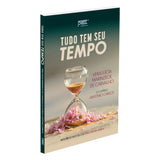 Tudo tem seu Tempo