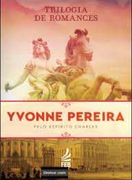Kit trilogia de romances Yvonne Pereira