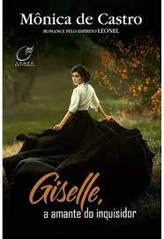 Giselle - A amante do inquisitor