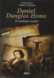 Daniel Dunglas Home - o médium voador