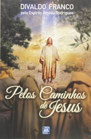 Pelos caminhos de Jesus