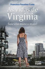 Vidas de Virgínia (As) - Suicídio nunca mais!