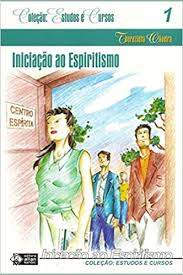 Iniciação ao Espíritismo