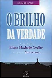 Brilho da verdade (O)