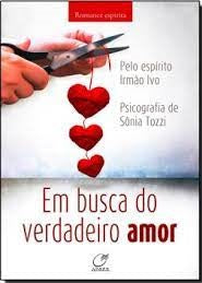 Em busca do verdadeiro amor