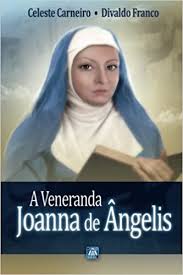 Veneranda Joanna de Ângelis (A)
