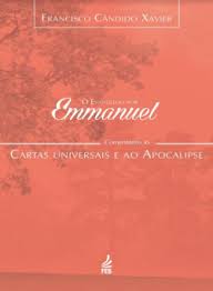 Evangelho por Emmanuel (O) - Cartas universais e ao apocalipse